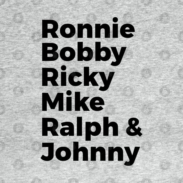 Ronnie Bobby Ricky Mike Ralph & Johnny by silentboy